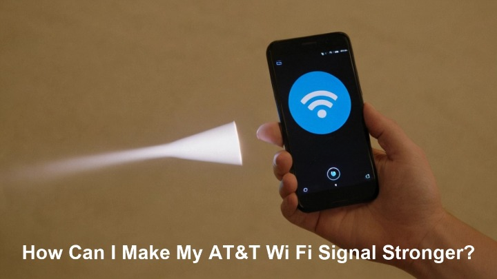 How can I make my ATT Wi-Fi signal stronger?